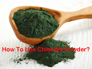How To Use Organic Chlorella Powder?